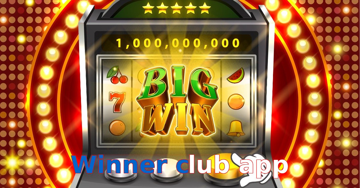 Winner club app