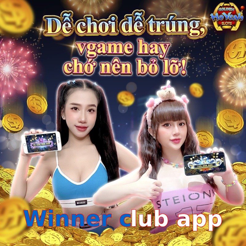 Winner club app