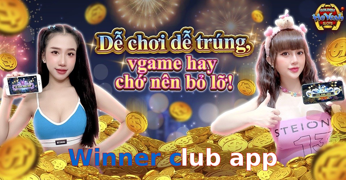 Winner club app