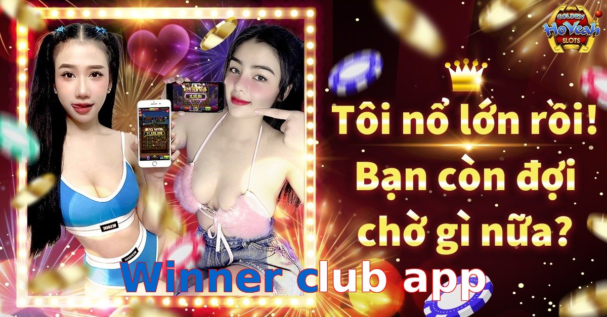 Winner club app