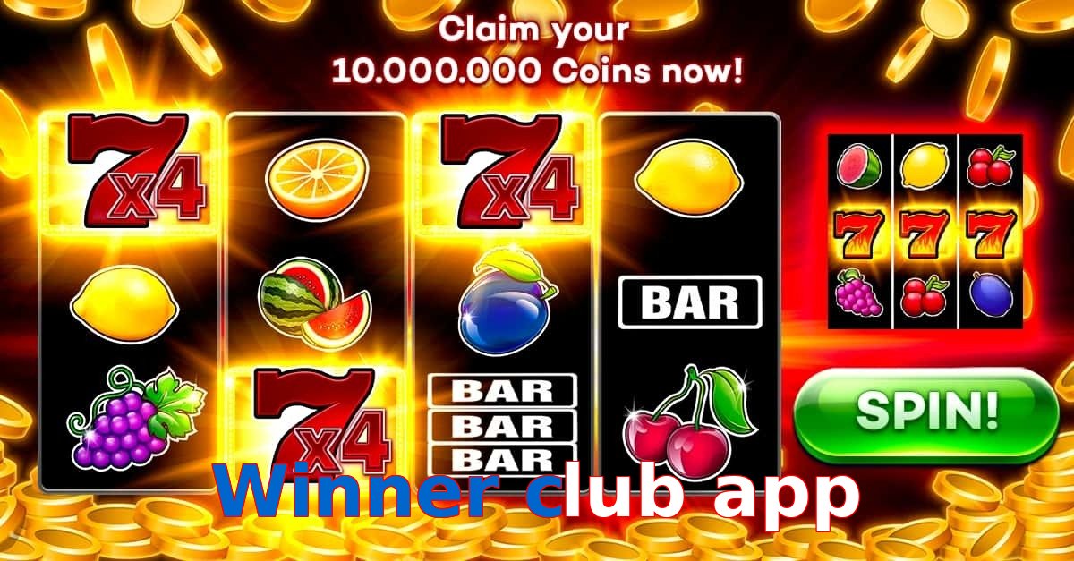 Winner club app