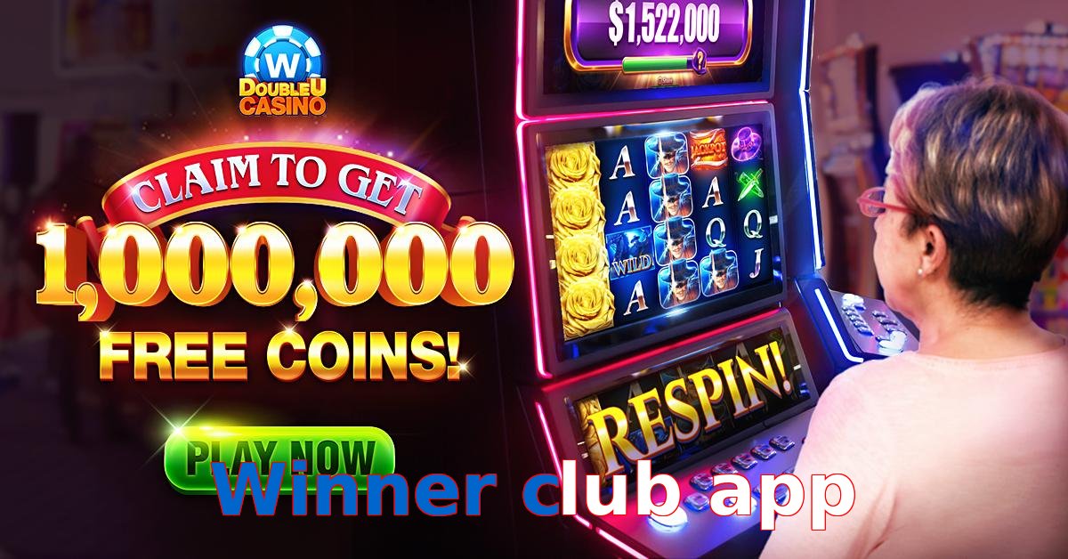 Winner club app
