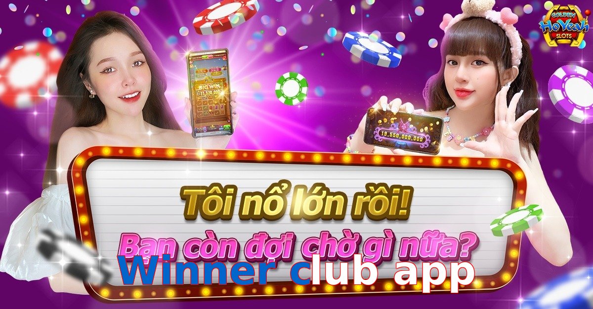 Winner club app