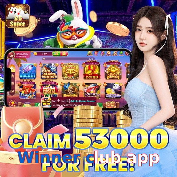 Winner club app